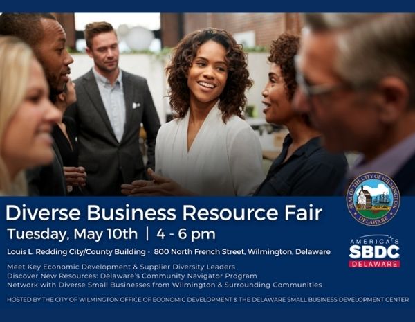 Wilmington’s Economic Development Office Hosts May 10 Diverse Business Resource Fair and Networking Event